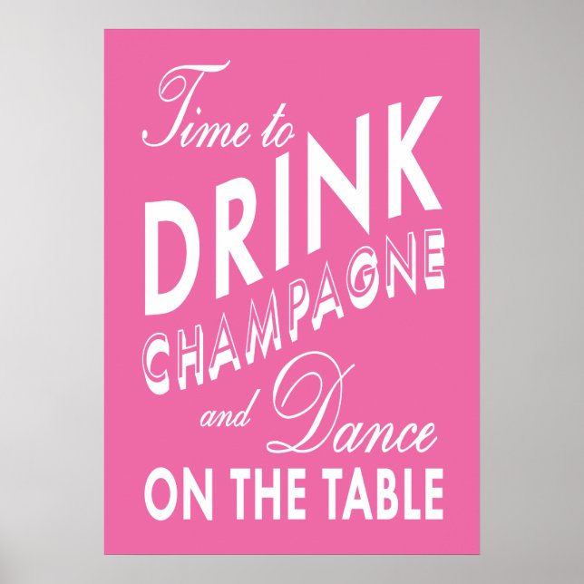 Time to Drink Champagne Pink Poster (Front)