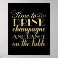 Time to Drink Champagne Quote Black Gold Wedding