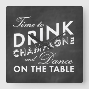 Time to Drink Champagne Wall Clock on Chalkboard