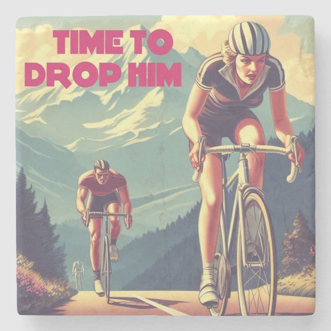 Time To Drop Him Cycling Stone Coaster (Front)