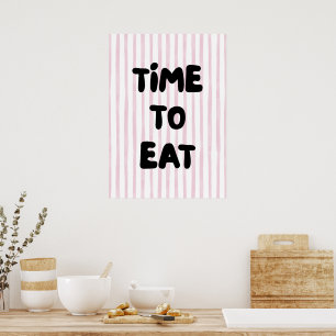Time to eat poster