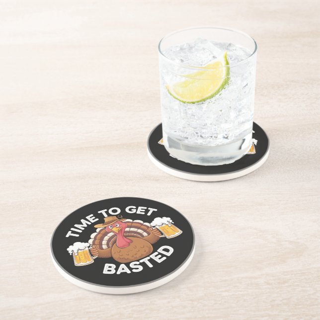 Time To Get Basted Funny Beer Thanksgiving Turkey  Coaster (Side)