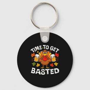 Time To Get Basted Funny Beer Thanksgiving Turkey  Keychain