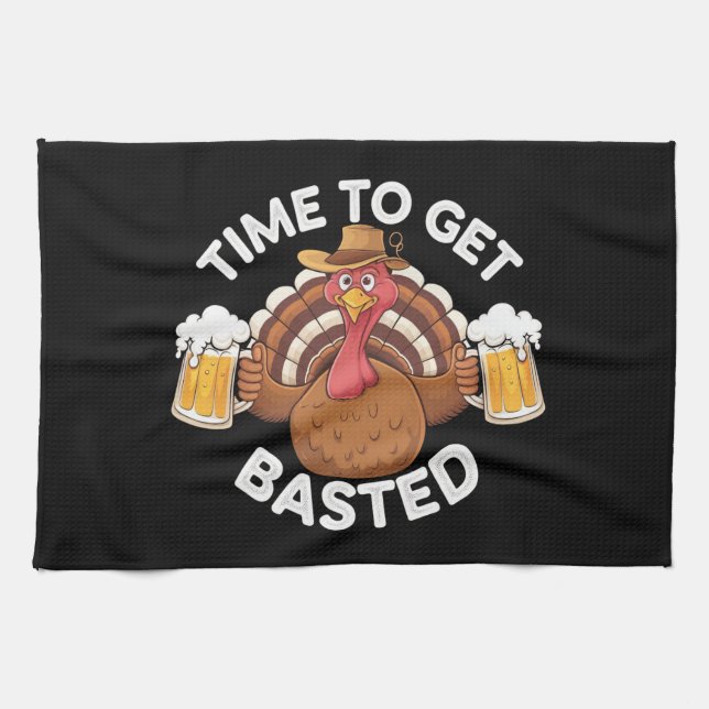 Time To Get Basted Funny Beer Thanksgiving Turkey  Kitchen Towel (Horizontal)