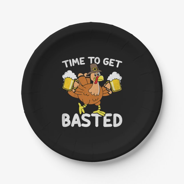 Time To Get Basted Funny Beer Thanksgiving Turkey Paper Plate (Front)