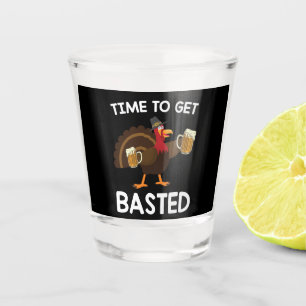 Time To Get Basted Funny Beer Turkey Thanksgiving  Shot Glass