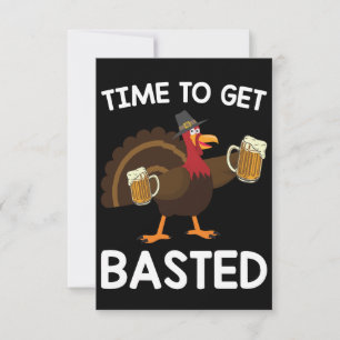 Time To Get Basted Funny Beer Turkey Thanksgiving  Thank You Card