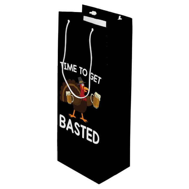Time To Get Basted Funny Beer Turkey Thanksgiving  Wine Gift Bag (Front Angled)
