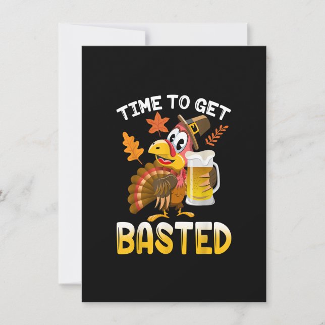 Time To Get Basted Funny Turkey Thanksgiving Thank Invitation (Front)