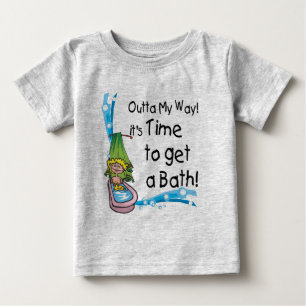 Time to Get Bath Baby T-Shirt
