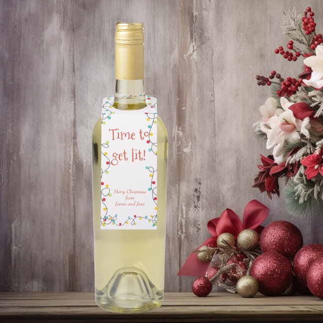 Time to Get Lit Funny Holiday Bottle Tag (Creator Uploaded)