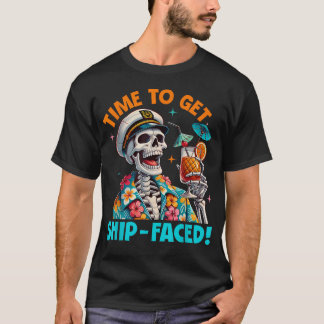 Time To Get Ship Faced Skeleton Man Hawaii Beach T-Shirt