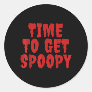 Time To Get Spoopy Funny Spooky Halloween Meme Classic Round Sticker