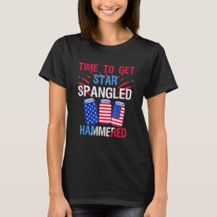 Time To Get Star Spangled Hammered 4th Of July Ame T-Shirt
