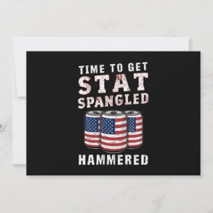 Time To Get Star Spangled Hammered Beer USA Flag Invitation