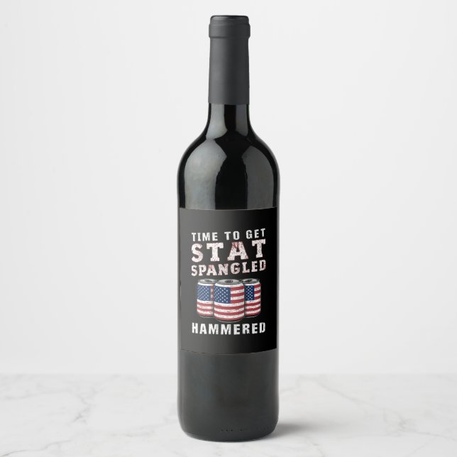 Time To Get Star Spangled Hammered Beer USA Flag Wine Label (Front)