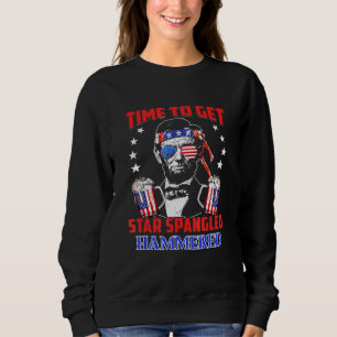 Time To Get Star Spangled Hammered Sweatshirt