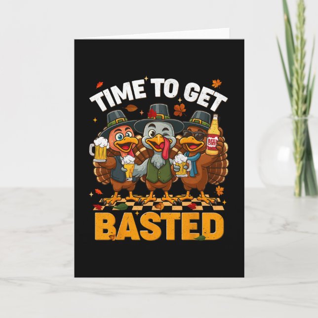 Time To Get Sted Funny Turkey Drink Fall Thanksgiv Card (Front)