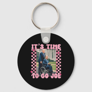 Time To Go Joe Funny Trump 2024 Keychain