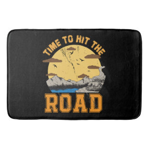 Time To Hit The Road Bath Mat