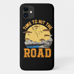 Time To Hit The Road  iPhone 11 Case