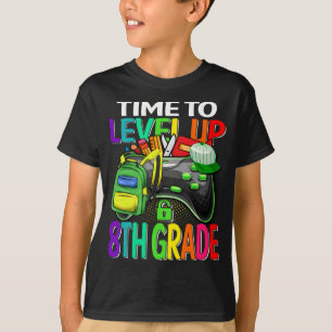 Time To Level Up 8th Grade Video Game Theme Party T-Shirt