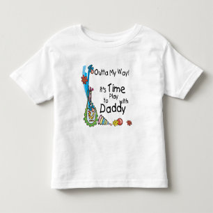 Time to Play with Daddy Toddler T-shirt