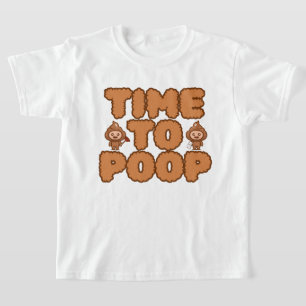 Time To Poop Funny T-Shirt