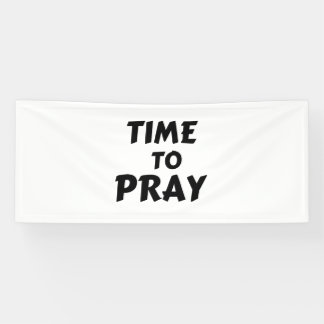 TIME TO PRAY BANNER
