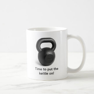 Time to put the Kettle on Mug