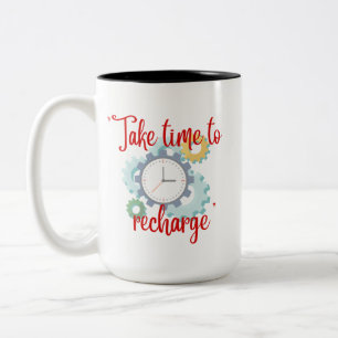 "Time to Recharge" Two-Tone Coffee Mug