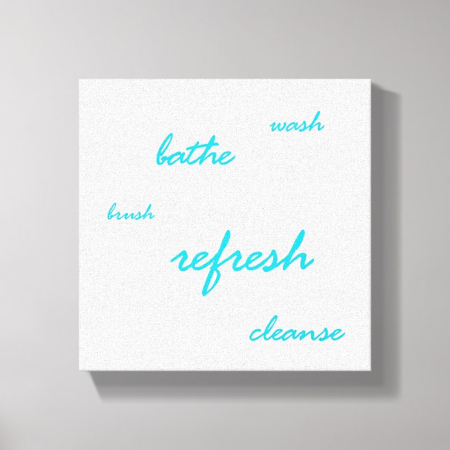 Time to Refresh Canvas Print (Front)
