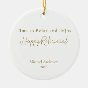 Time to Relax and Enjoy Personalized Retirement Ceramic Ornament