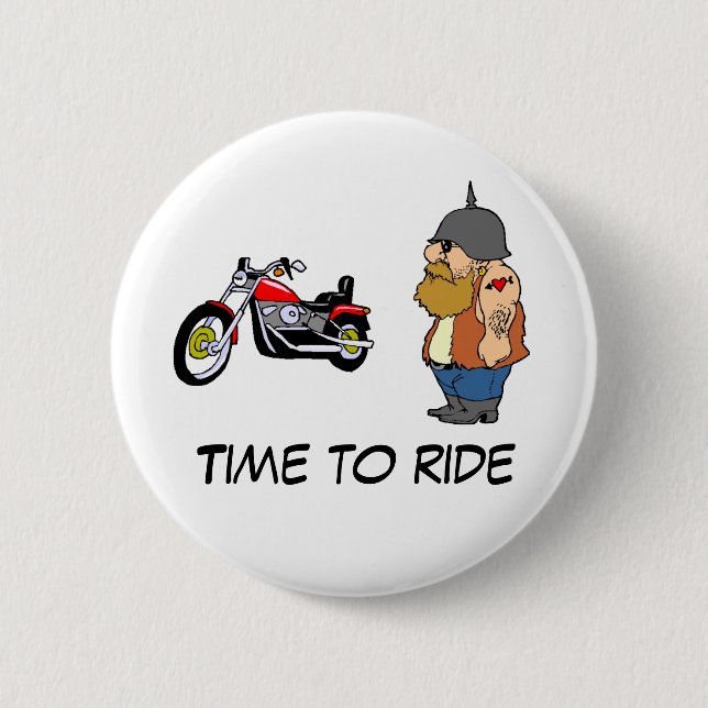 Time To Ride 2 Inch Round Button (Front)