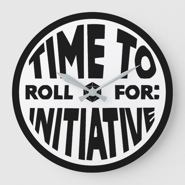 Time To Roll For Initiative Clock (Front)