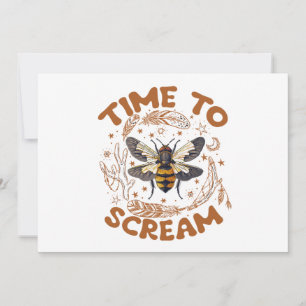 Time To Scream Cicadas Lover Insects Entomologist Invitation