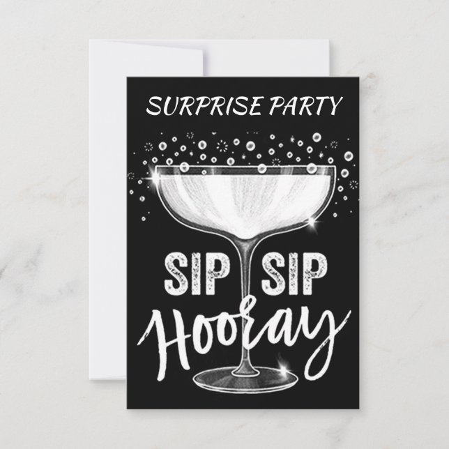 TIME TO SIP SIP HOORAY **ADULT SURPRISE PARTY** INVITATION (Front)