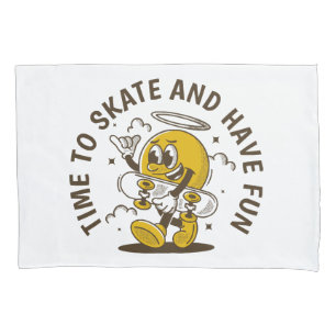 Time to skate pillowcase
