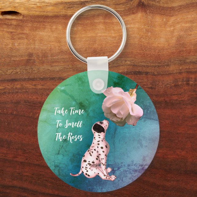 Time To Smell Roses Puppy Rose Inspirational  Keychain (Front)