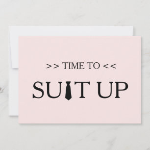 Time to Suitup White Background Invitation