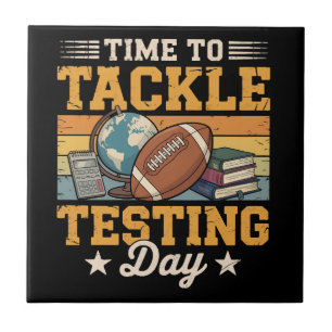 Time To Tackle Testing Day Tile