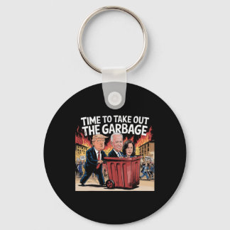Time To Take Out The Garbyge Kamala Trump Supporte Keychain