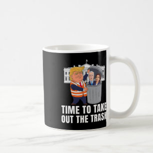Time To Take Out The Trash Funny Trump  Coffee Mug