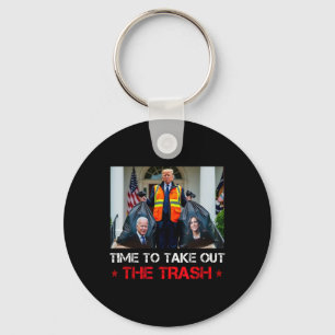 Time To Take Out The Trash Trump Garbyge Man  Keychain