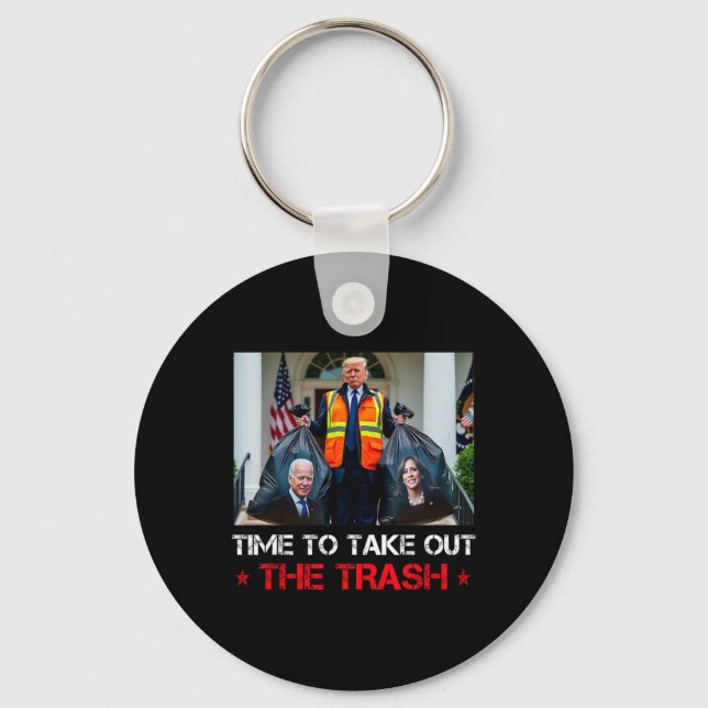 Time To Take Out The Trash Trump Garbyge Man  Keychain (Front)