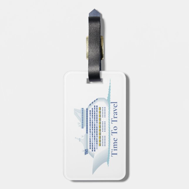 Time To Travel Cruise Vibes   Luggage Tag (Back Vertical)