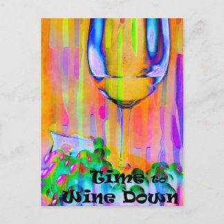 Time to Wine Down  Postcard