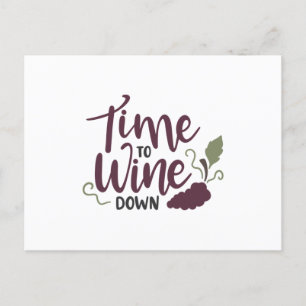 Time to wine down postcard