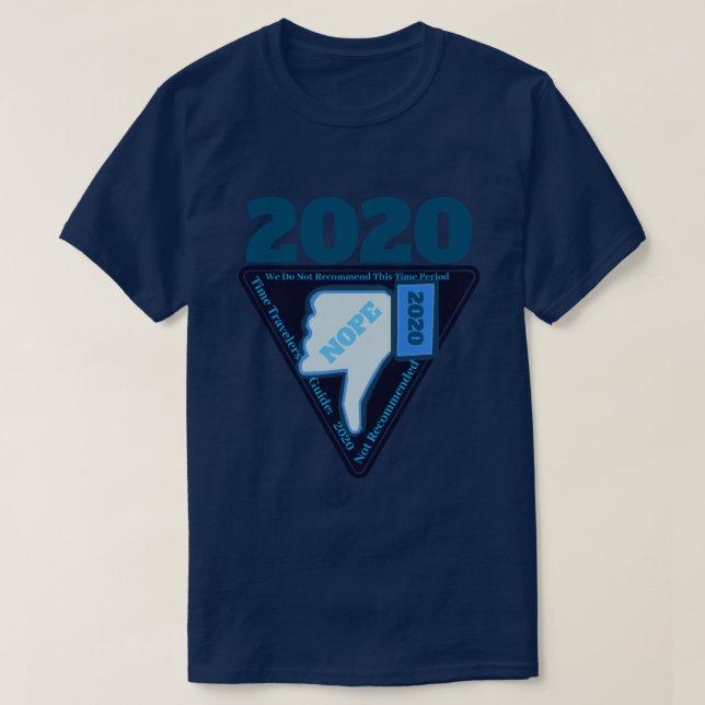 Time Travelers Guide to 2020 T-Shirt (Design Front)