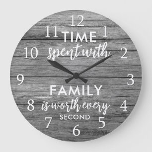 Time With Family Quote Typography Rustic Gray Wood Large Clock